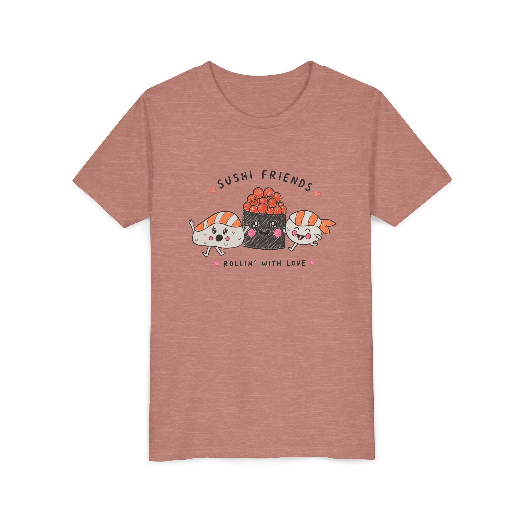 Sushi Friends With Love T-shirt