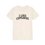 I Like Cupcakes T-shirt